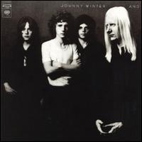 Johnny Winter - Johnny Winter And lyrics