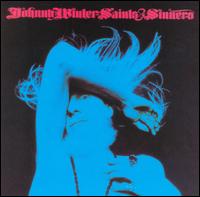 Johnny Winter - Saints & Sinners lyrics