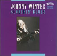 Johnny Winter - Scorchin' Blues lyrics