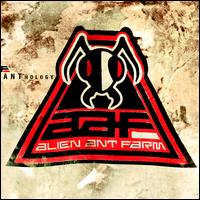 Alien Ant Farm - ANThology lyrics