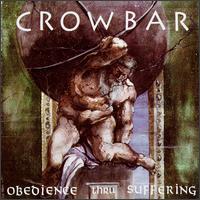 Crowbar - Obedience Thru Suffering lyrics