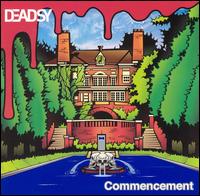 Deadsy - Commencement lyrics
