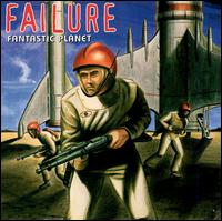 Failure - Fantastic Planet lyrics