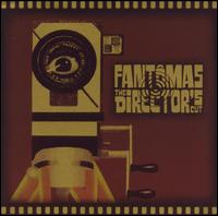 Fantmas - The Director's Cut lyrics