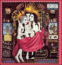 Jane's Addiction - Ritual de lo Habitual lyrics