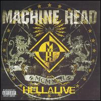 Machine Head - Hellalive lyrics