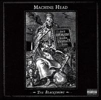Machine Head - The Blackening lyrics