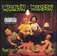Marilyn Manson - Portrait of an American Family lyrics