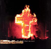 Marilyn Manson - The Last Tour on Earth [live] lyrics