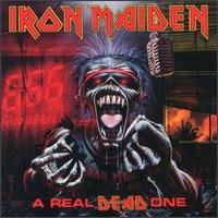 Iron Maiden - A Real Dead One lyrics
