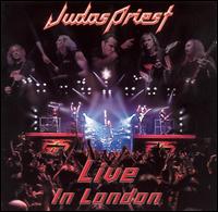 Judas Priest - Live in London lyrics