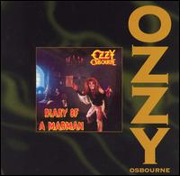 Ozzy Osbourne - Diary of a Madman lyrics