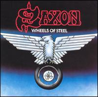 Saxon - Wheels of Steel lyrics