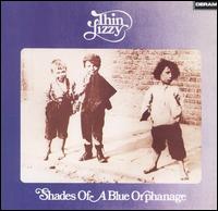 Thin Lizzy - Shades of a Blue Orphanage lyrics