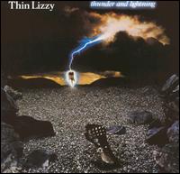 Thin Lizzy - Thunder and Lightning lyrics