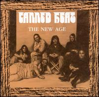 Canned Heat - The New Age lyrics