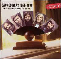 Canned Heat - Canned Heat 1969-1999: The Boogie House Tapes, Vol. 2 lyrics