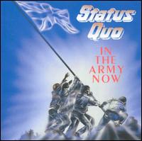 Status Quo - In the Army Now lyrics