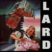 Lard - The Last Temptation of Reid lyrics