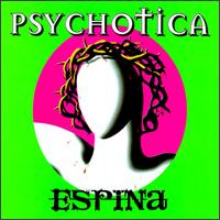 Psychotica - Espina lyrics