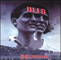 Wig - Deliverance lyrics