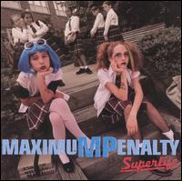 Maximum Penalty - Super Life lyrics