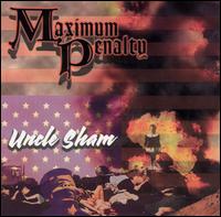 Maximum Penalty - Uncle Sham lyrics