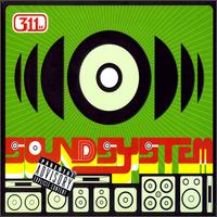 311 - Soundsystem lyrics