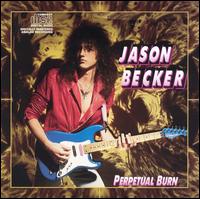 Jason Becker - Perpetual Burn lyrics