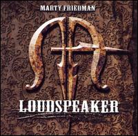 Marty Friedman - Loudspeaker lyrics