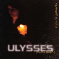 Reeves Gabrels - Ulysses (Della Notte) lyrics