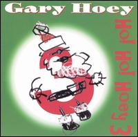 Gary Hoey - Ho! Ho! Hoey!, Vol. 3 lyrics