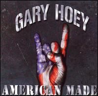 Gary Hoey - American Made lyrics
