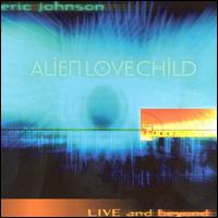 Eric Johnson - Live and Beyond lyrics