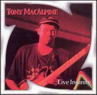 Tony MacAlpine - Live Insanity lyrics