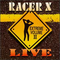 Racer X - Live Extreme, Vol. 2 lyrics