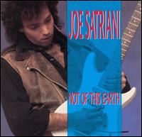 Joe Satriani - Not of This Earth lyrics
