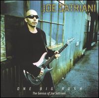 Joe Satriani - One Big Rush: The Genius of Joe Satriani lyrics