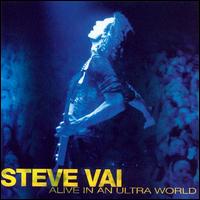 Steve Vai - Alive in an Ultra World lyrics