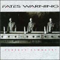 Fates Warning - Perfect Symmetry lyrics