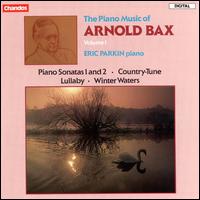 Eric Parkin - The Piano Music of Arnold Bax, Vol. 1 lyrics