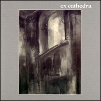 Ex Cathedra - Ex Cathedra lyrics
