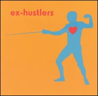 Ex-Hustlers - Dirty Haiku lyrics