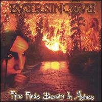 Eversinceve - Fire Finds Beauty in Ashes lyrics