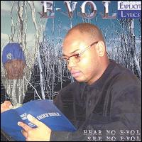 Evol [Rap] - Hear No Evol, See No Evol lyrics