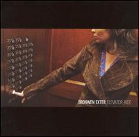 Bronwen Exter - Elevator Ride lyrics