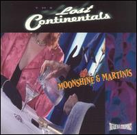 Lost Continentals - Moonshine & Martinis lyrics