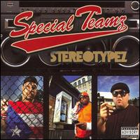 Special Teamz - Stereotypez lyrics