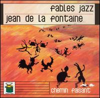 Fables Jazz - Jean de la Fontaine lyrics