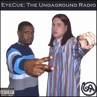 Eyecue - The Undaground Radio lyrics